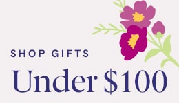 Colorful floral design promoting gifts under $100.'